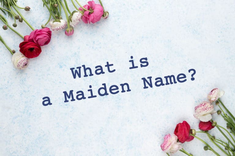 What Is A Maiden Name Very Many Names