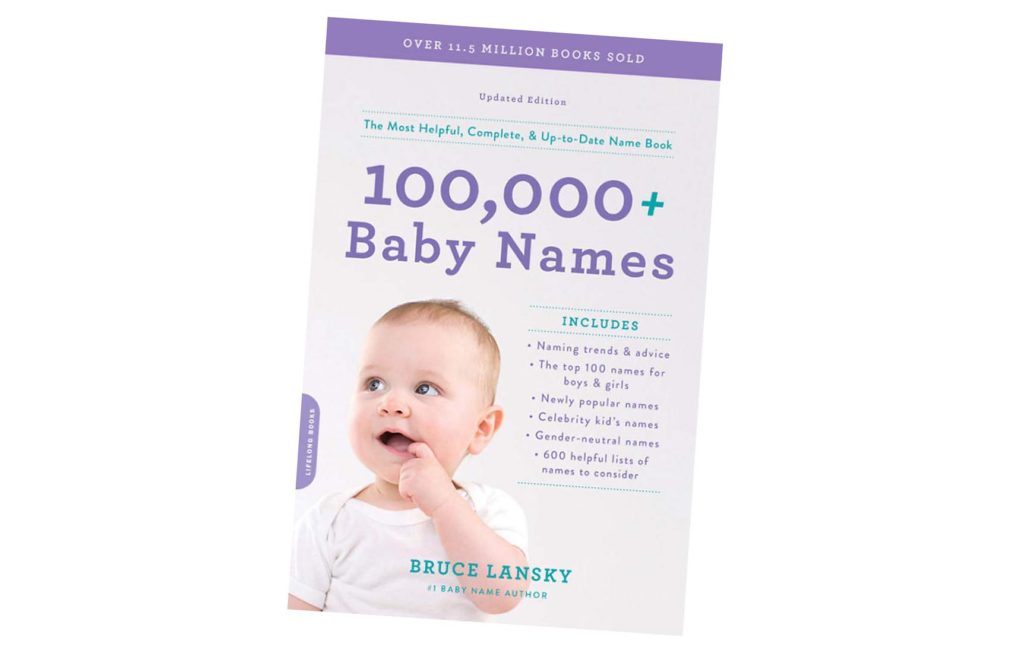100,000+ Baby Names: The most helpful, complete, & up-to-date name book ...