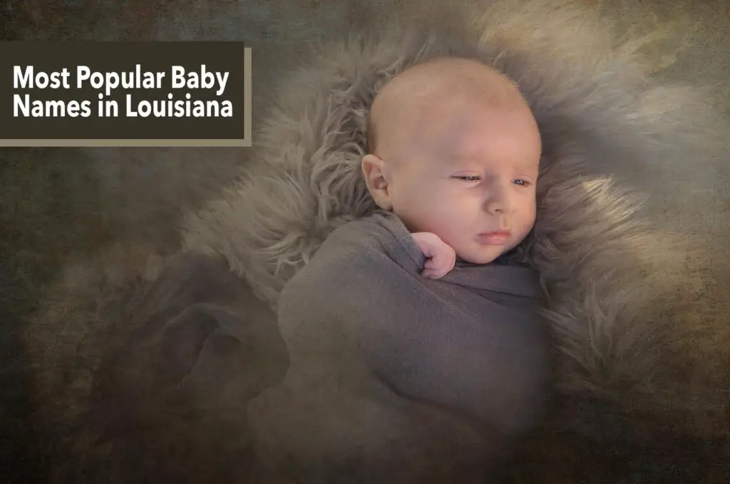 Baby Names in Louisiana