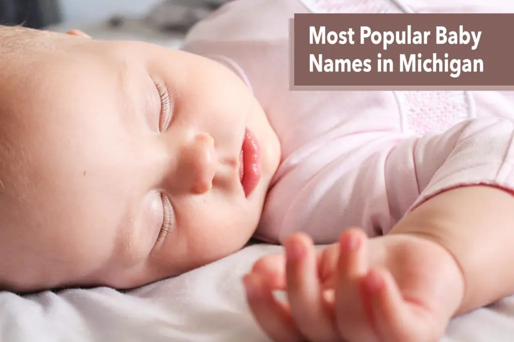 Baby Names in Michigan