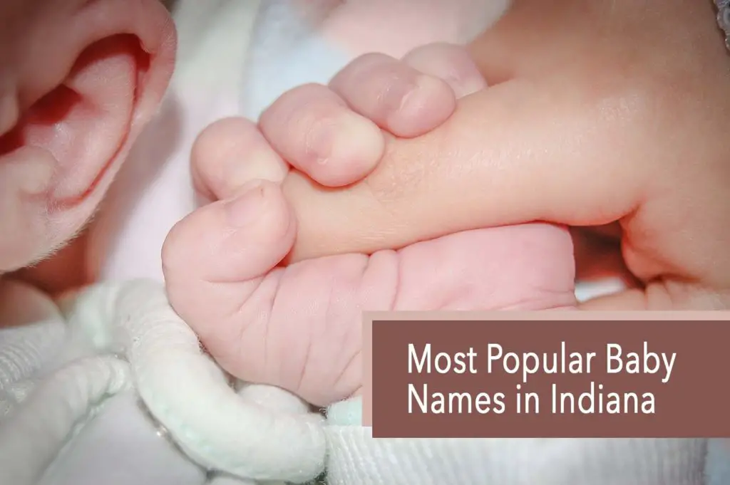 Most Popular Baby Names in Indiana