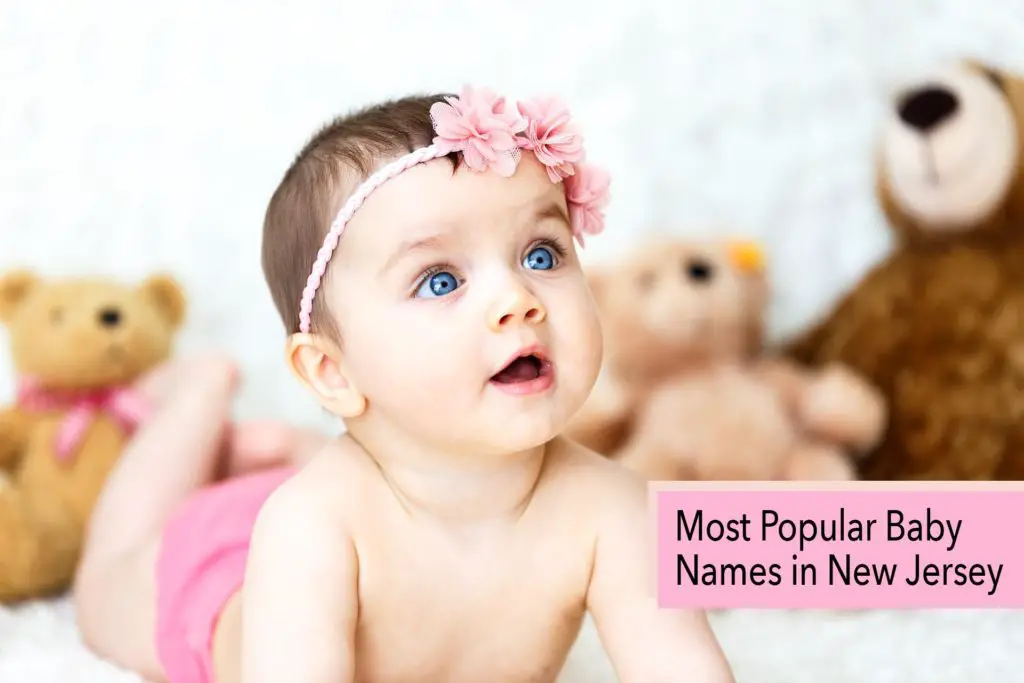 Most Popular Baby Names in New Jersey