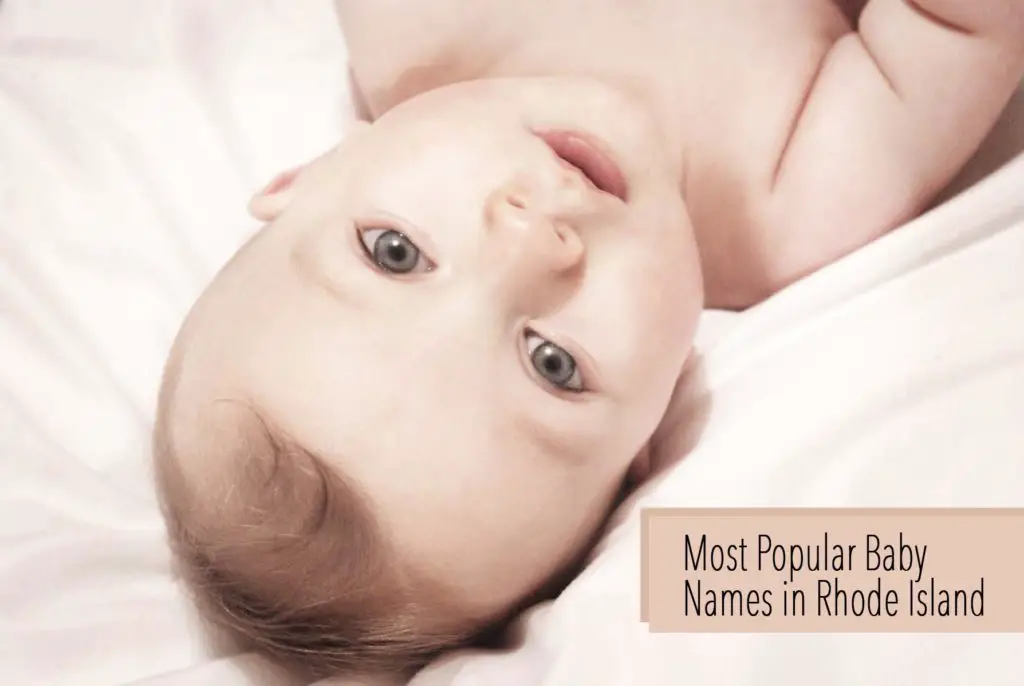 Most Popular Baby Names in Rhode Island