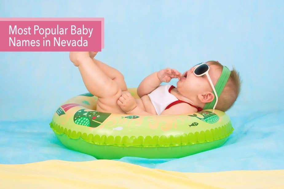 Most Popular Baby Names in Nevada